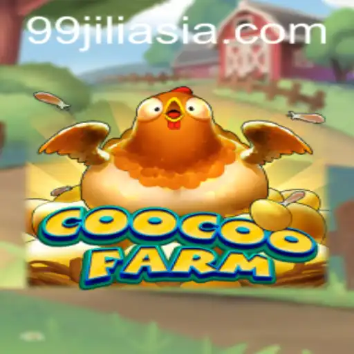 Explore the Exciting World of CooCooFarm at 99JILI Casino